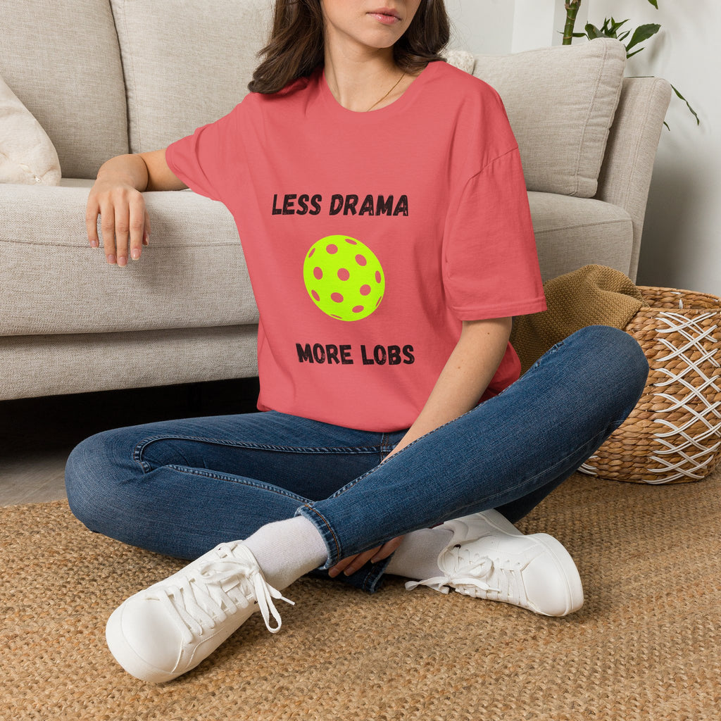 Less Drama, More Lobs- Pickleball