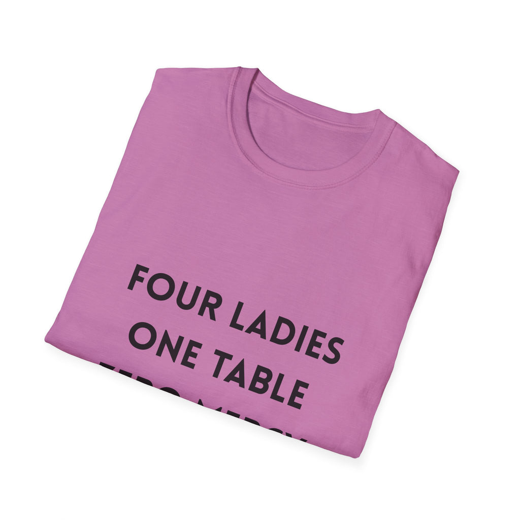 Four Ladies, One Table, Zero Mercy- Mahjong T-Shirt