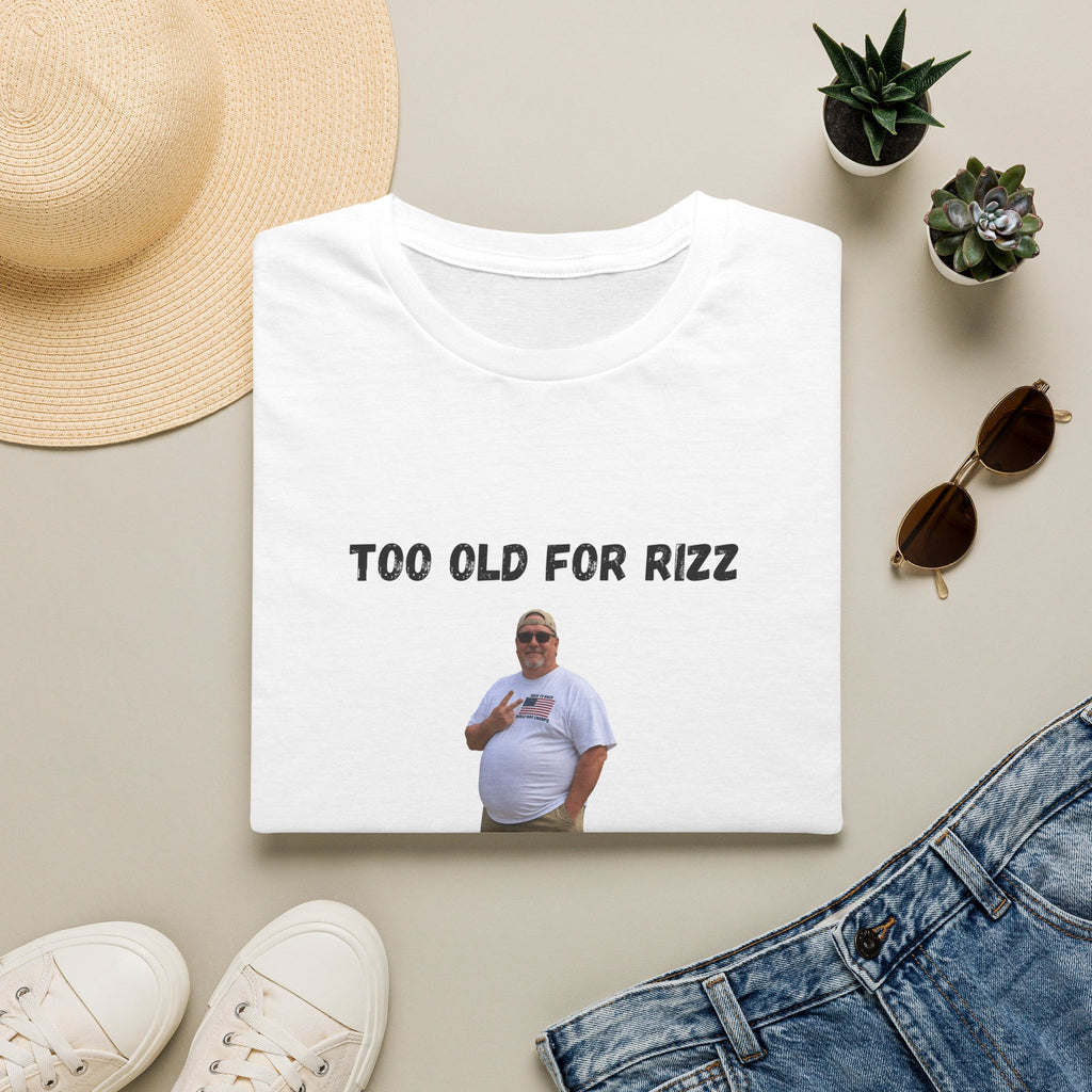 Too Old for Rizz, Too Young for Medicare T-Shirt