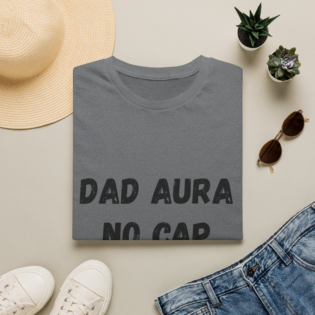 Dad Aura, No Cap T-Shirt