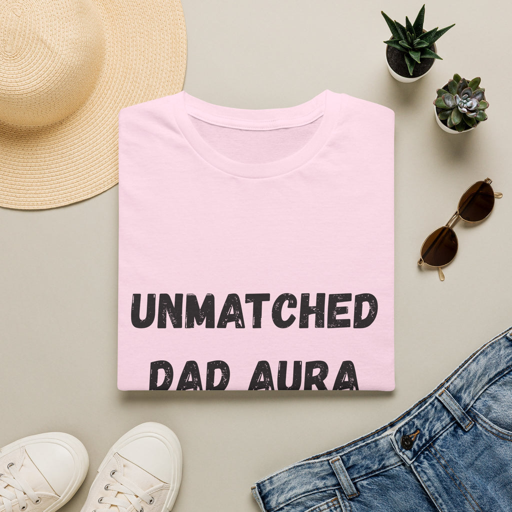 Unmatched Dad Aura T-Shirt