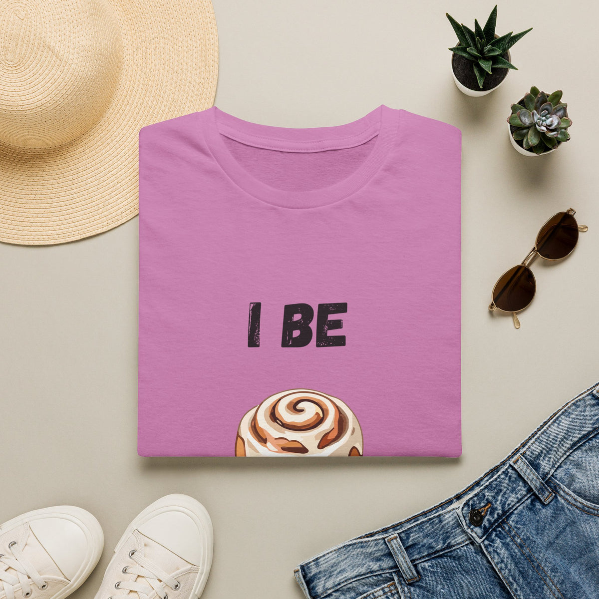 I Be Rollin- Cinnamon Roll T-Shirt