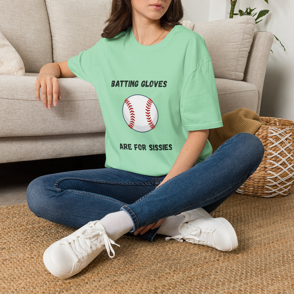 Batting Gloves Are For Sissies