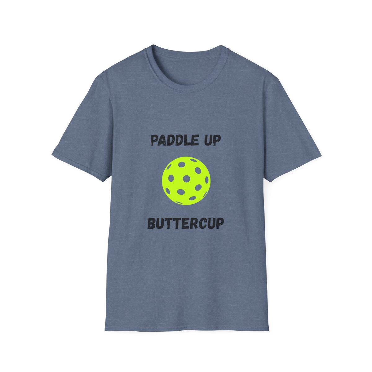 Paddle Up Buttercup- Pickleball