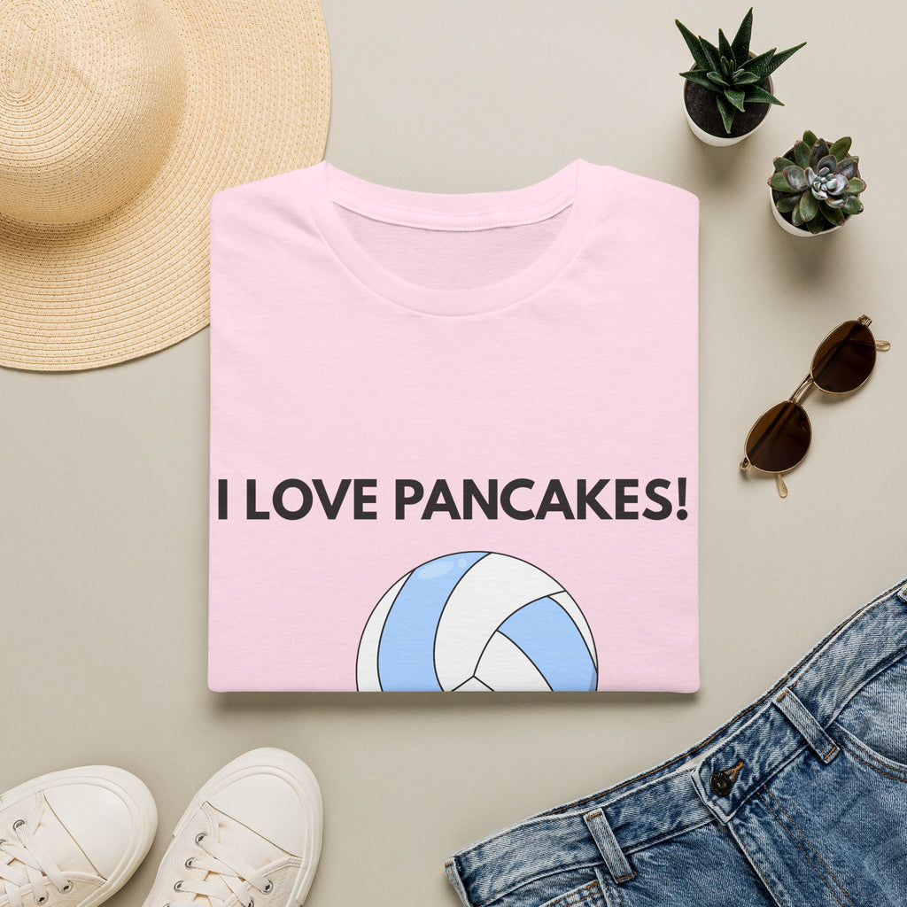 I Love Pancakes- Volleyball