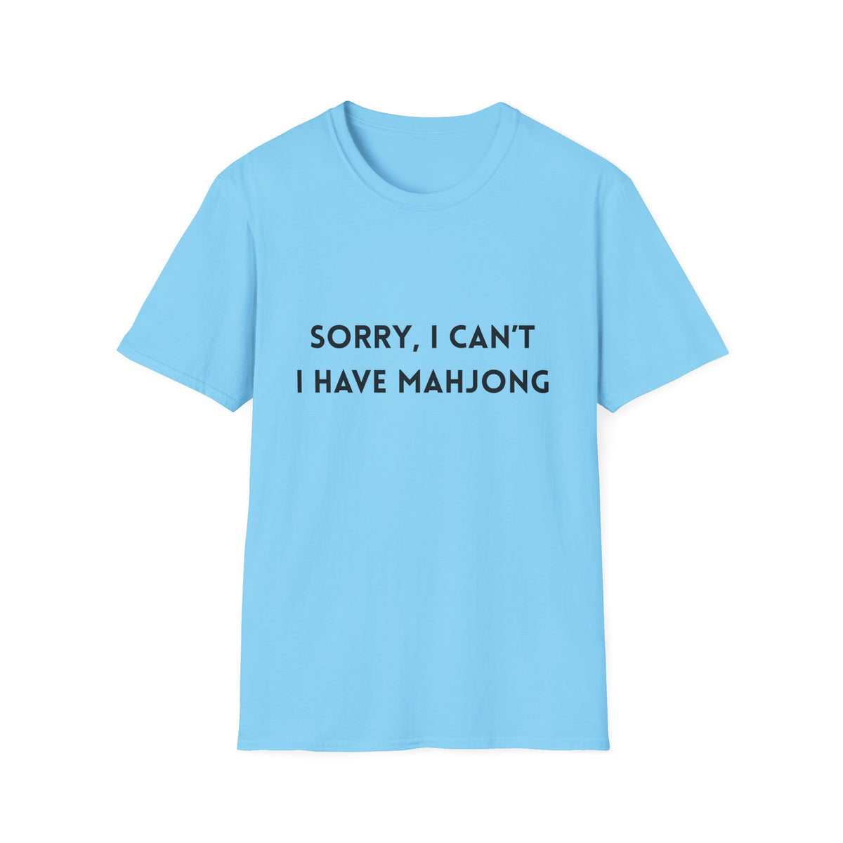 Sorry, I Can't. I Have Mahjong T-Shirt