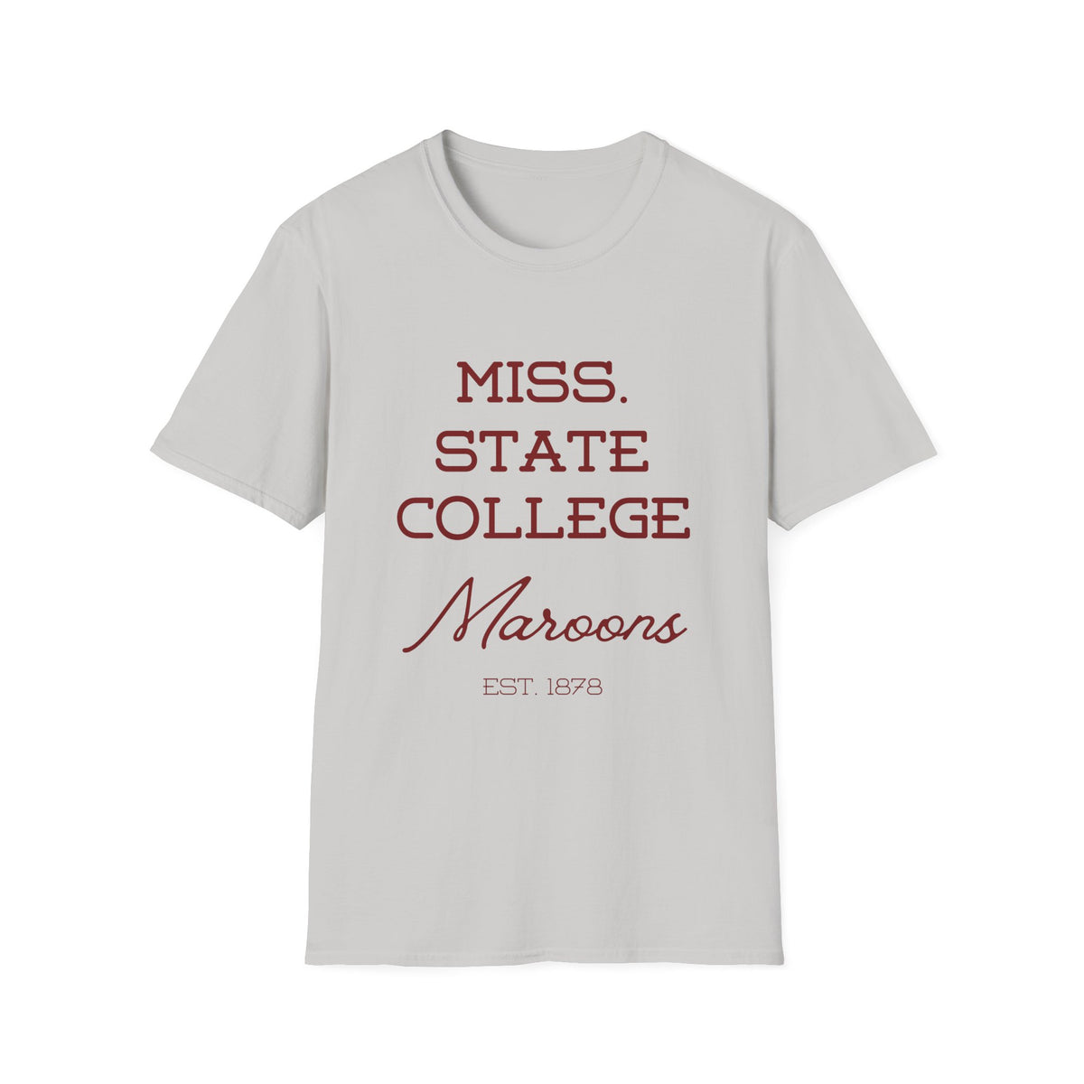 Maroon & White- Miss. State College Maroons T-Shirt