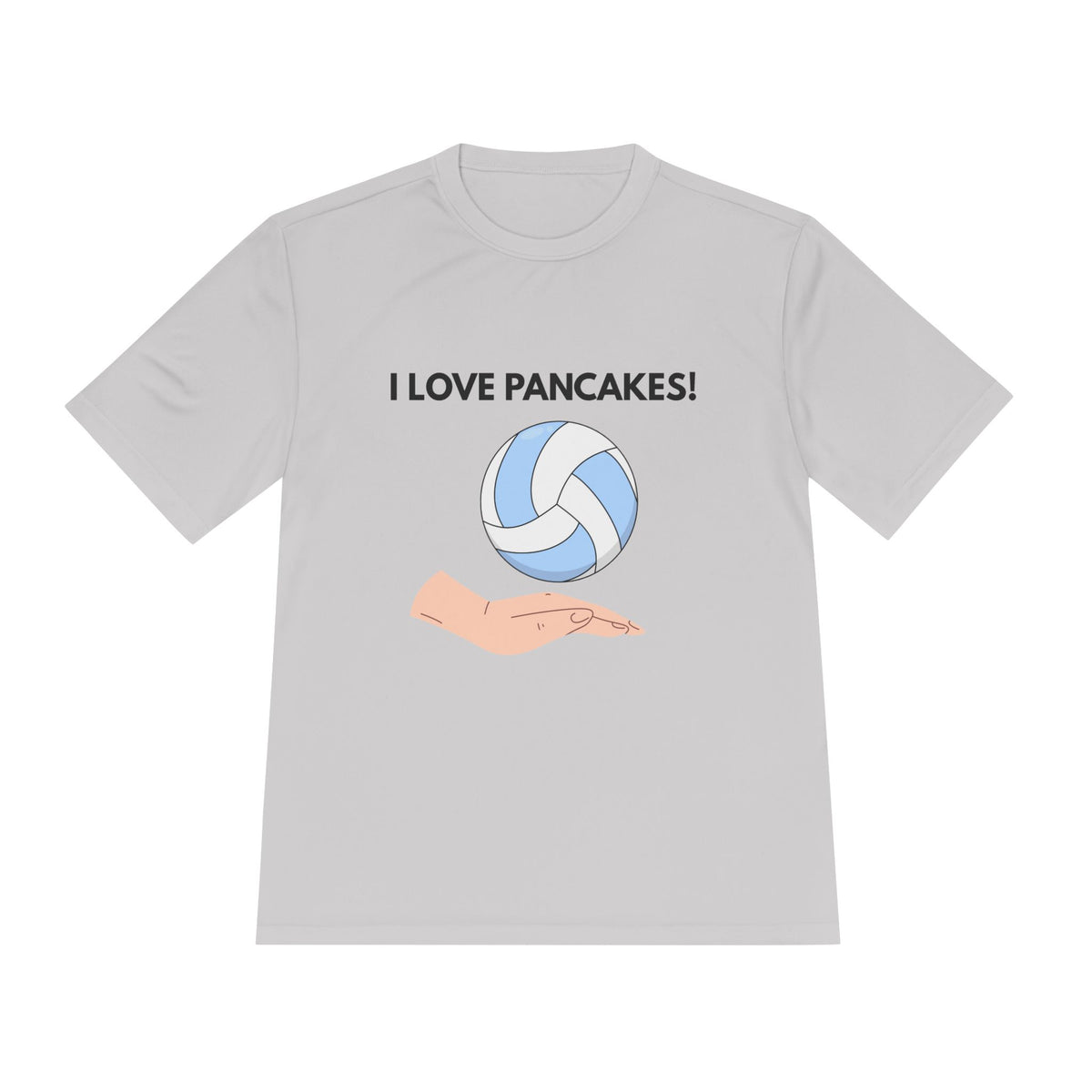 I Love Pancakes- Volleyball