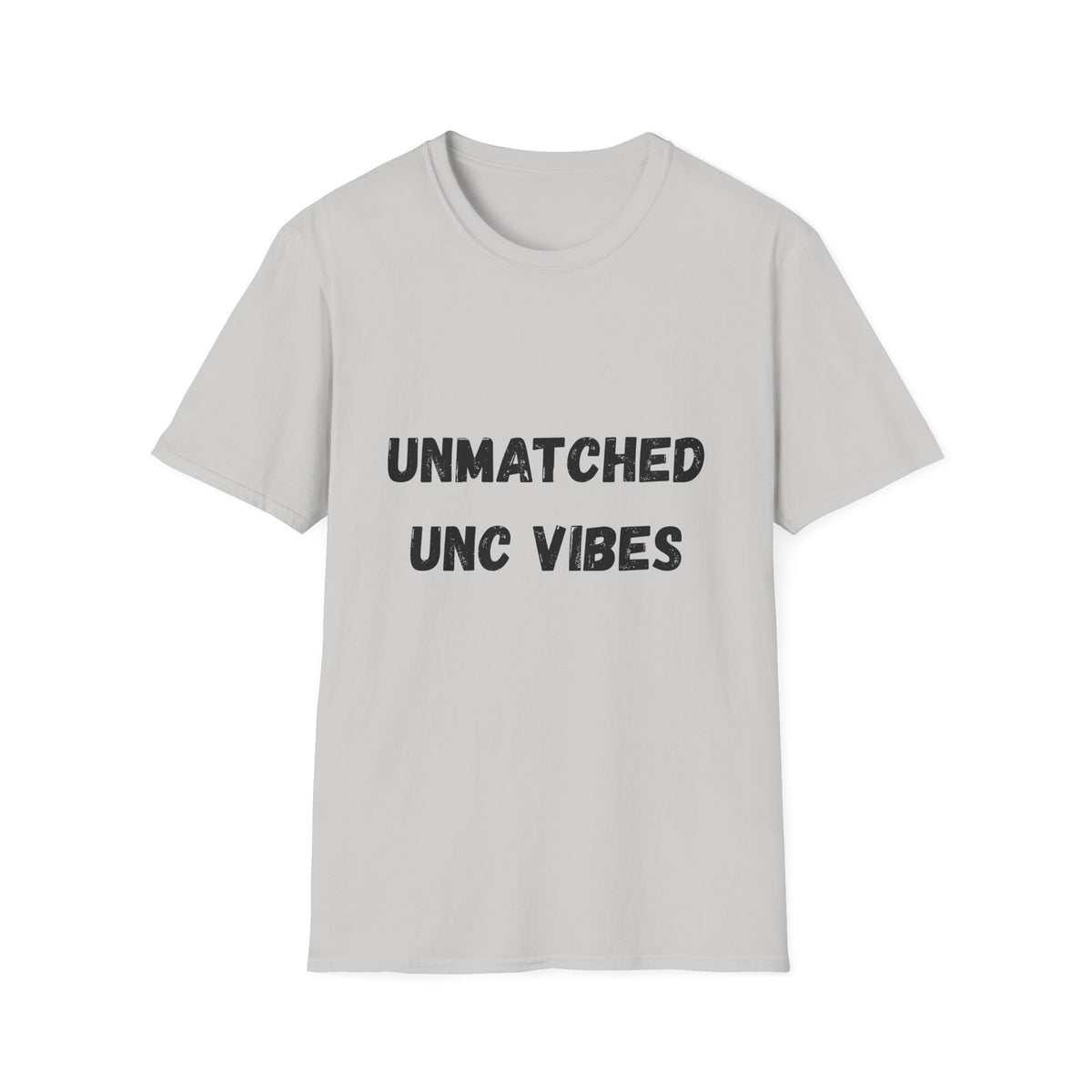 Unmatched Unc Vibes T-Shirt