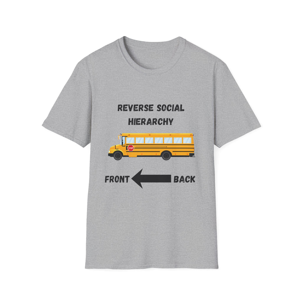 School Bus- Reverse Social Hierarchy