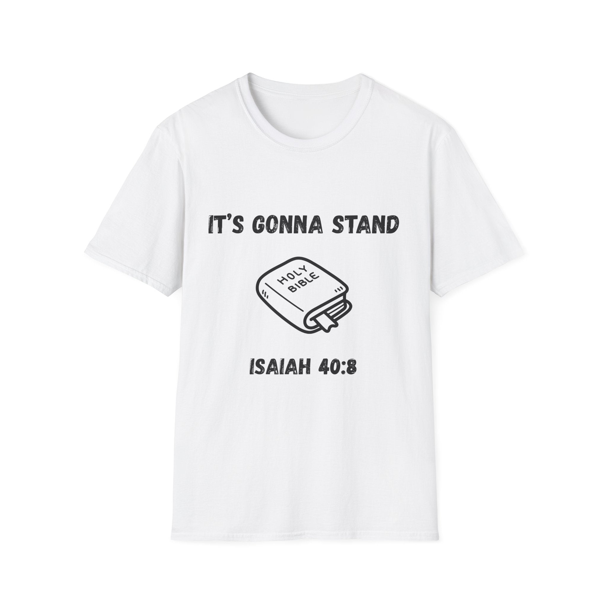 It's Gonna Stand- Bible