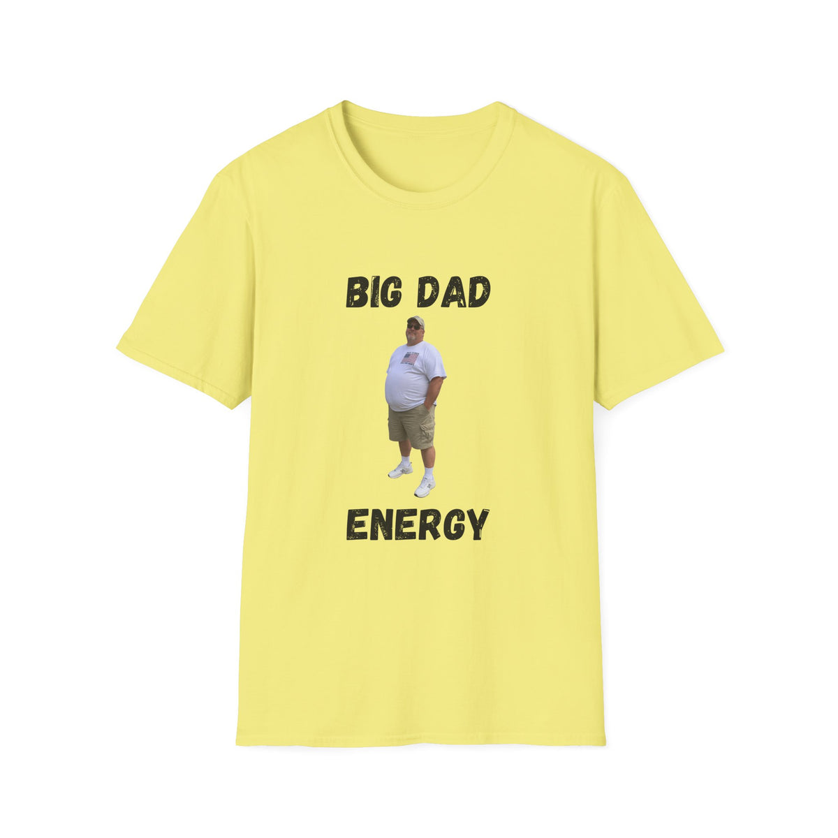 Big Dad Energy T-Shirt