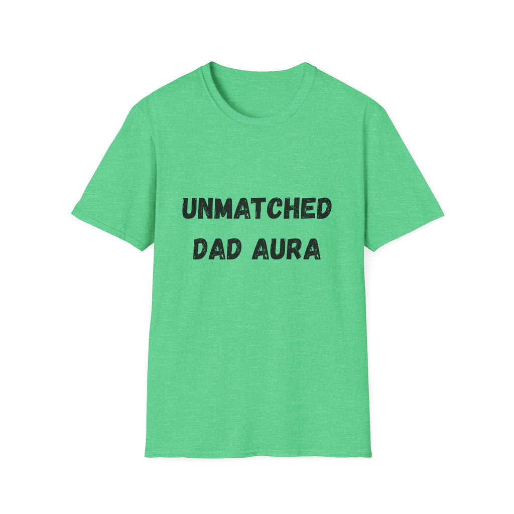 Unmatched Dad Aura T-Shirt