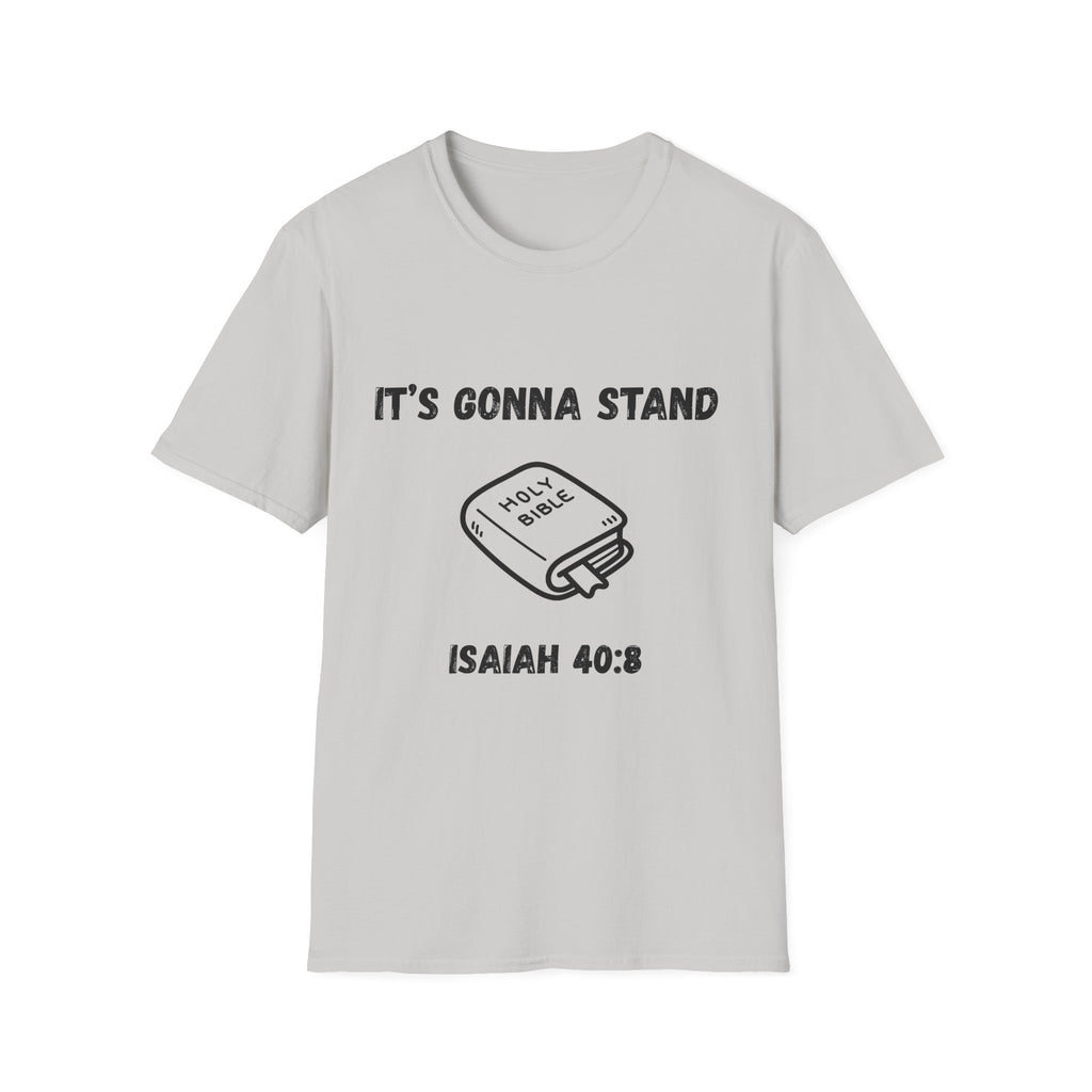 It's Gonna Stand- Bible