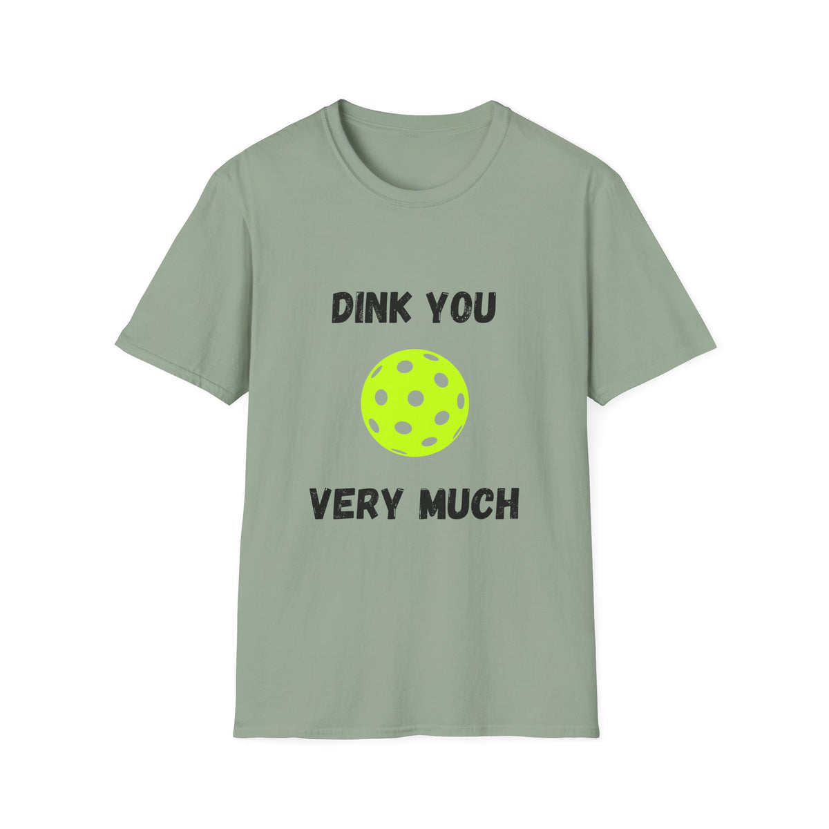 Dink You Very Much- Pickleball T-Shirt