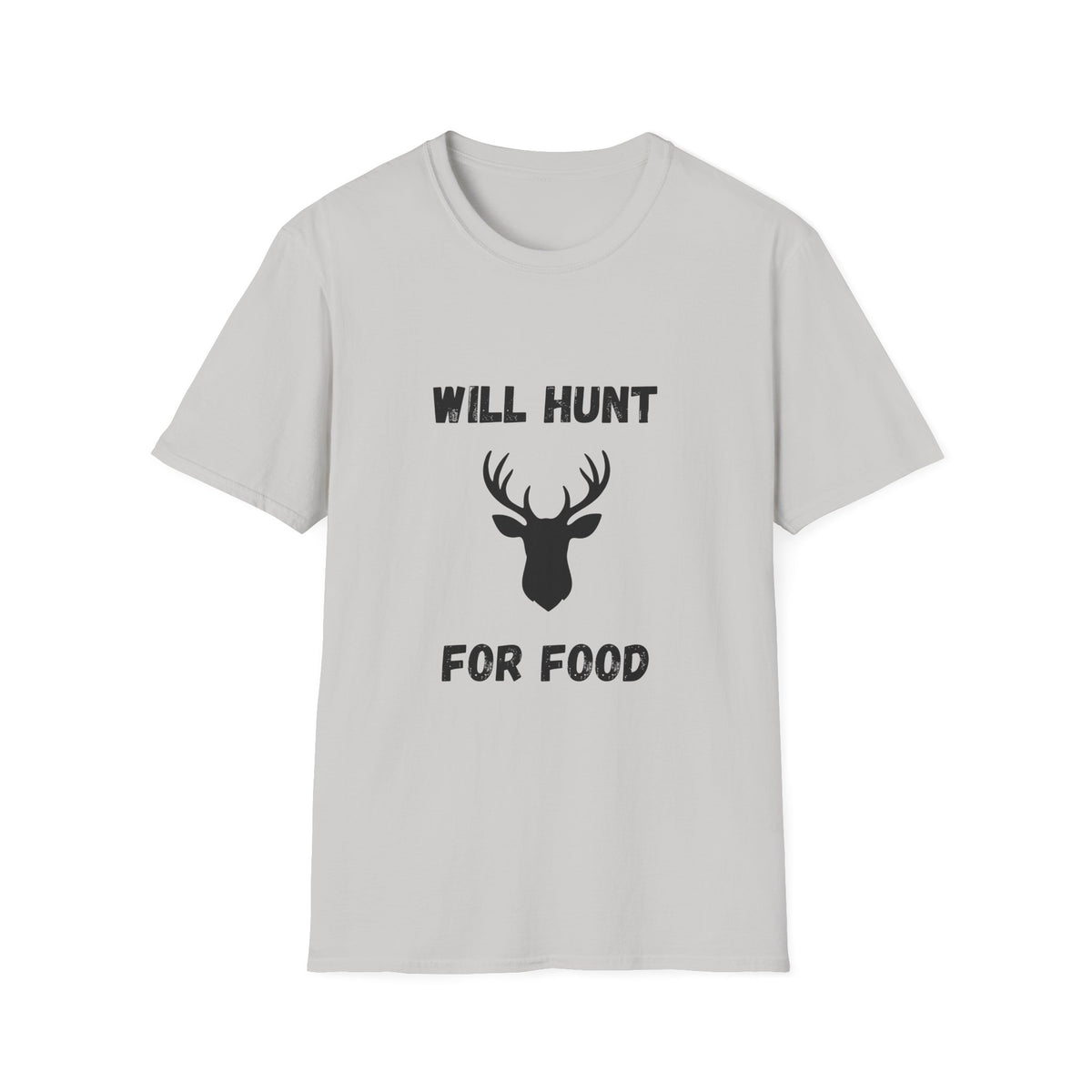 Will Hunt for Food T-Shirt