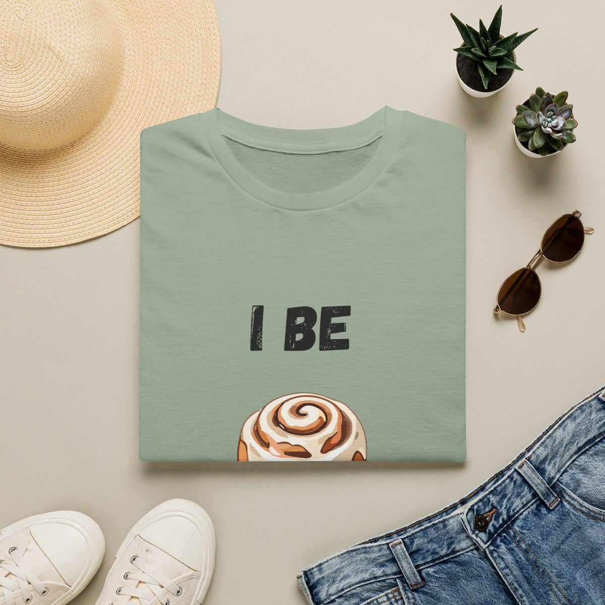 I Be Rollin- Cinnamon Roll T-Shirt