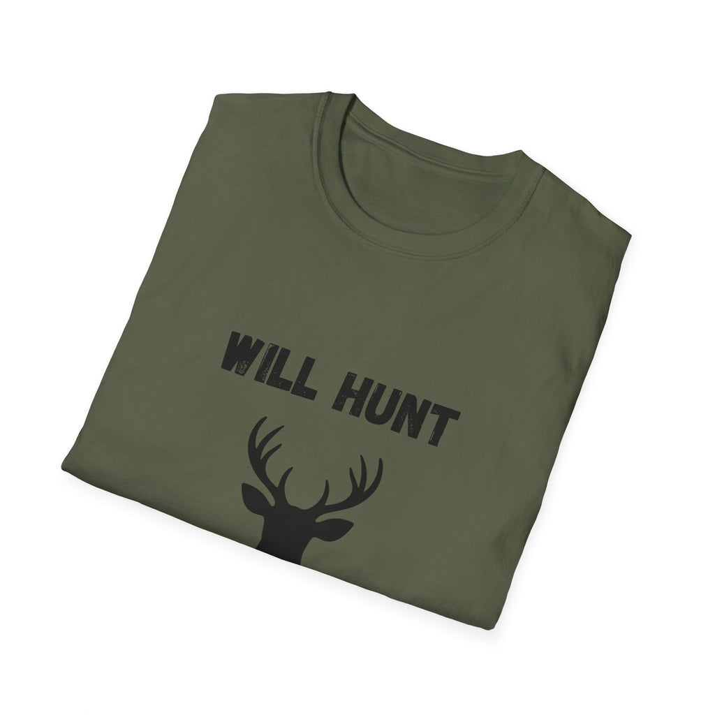 Will Hunt for Food T-Shirt