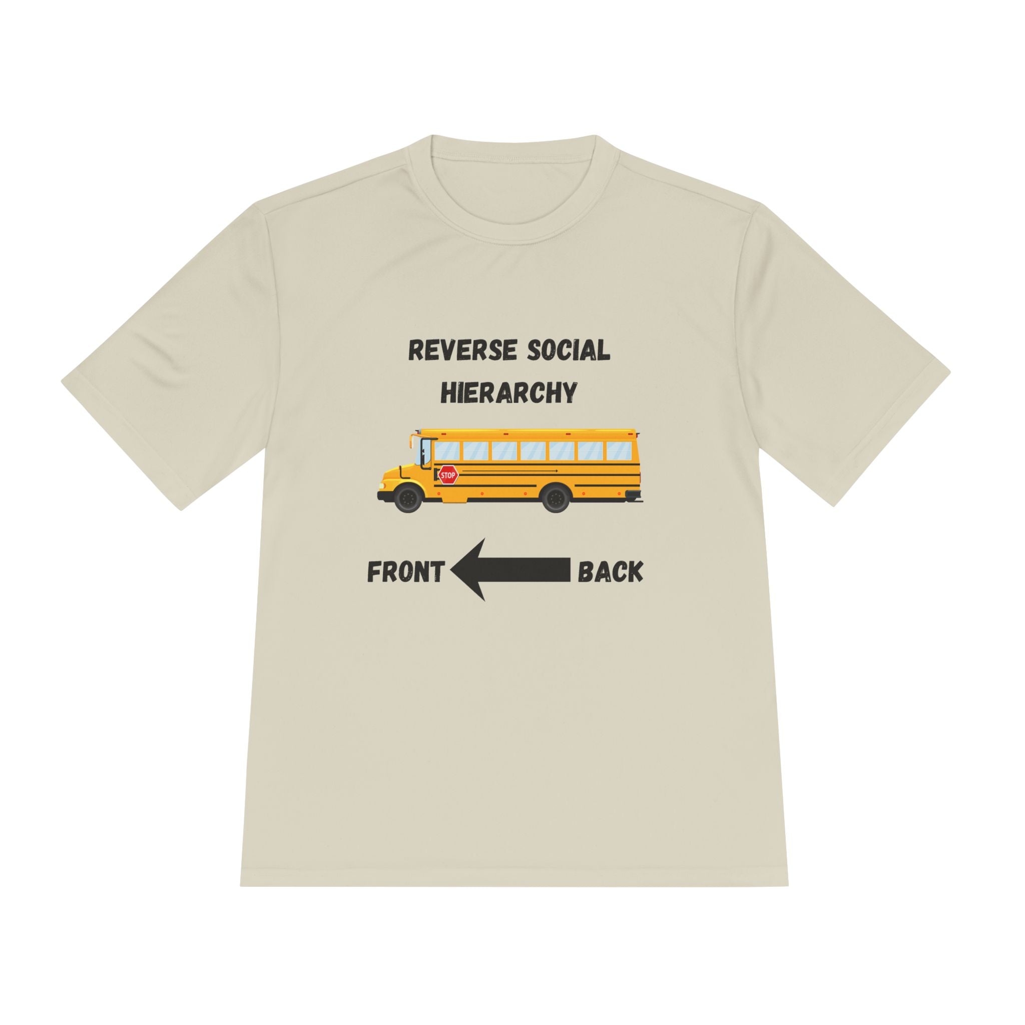 School Bus- Reverse Social Hierarchy