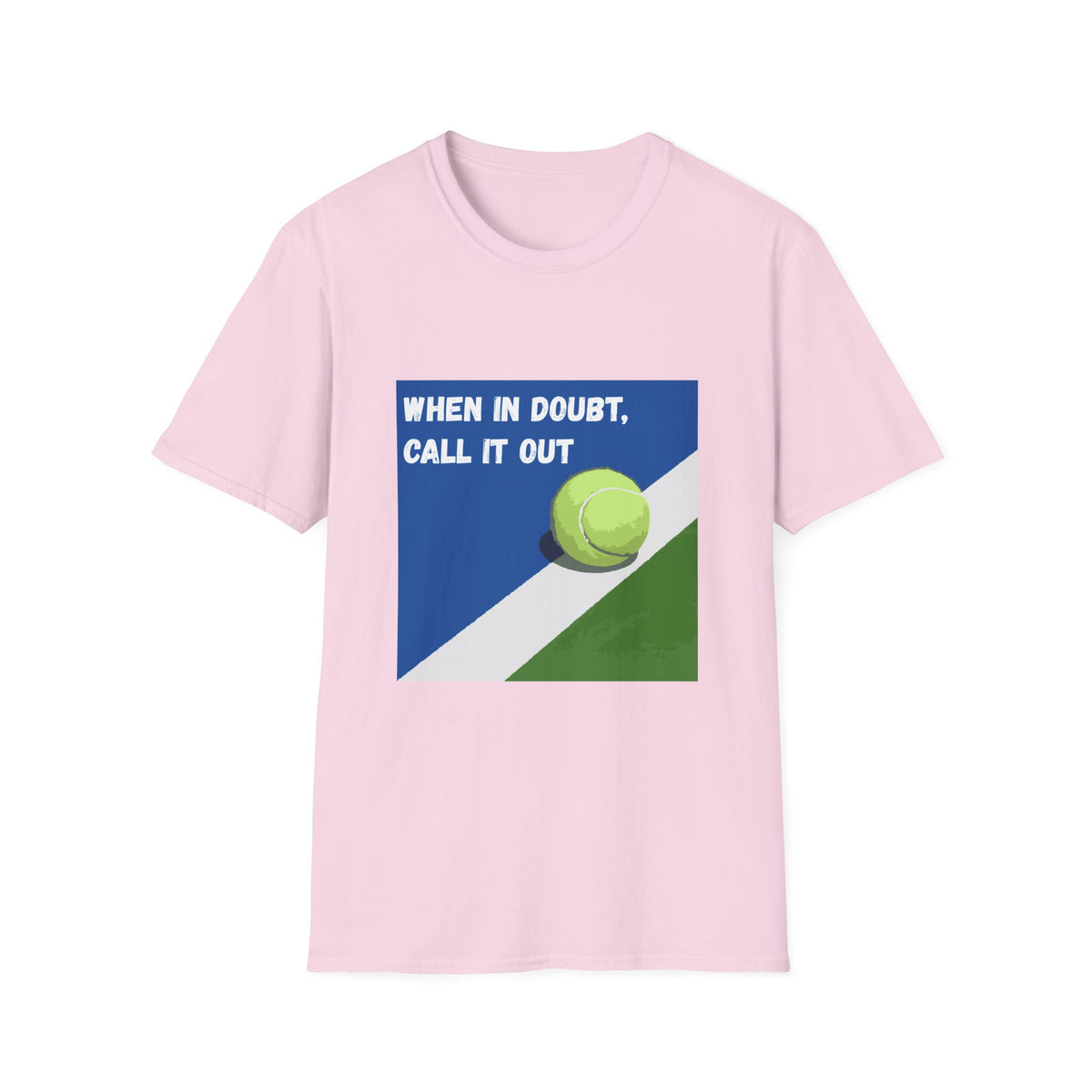 When in Doubt, Call it Out- Tennis