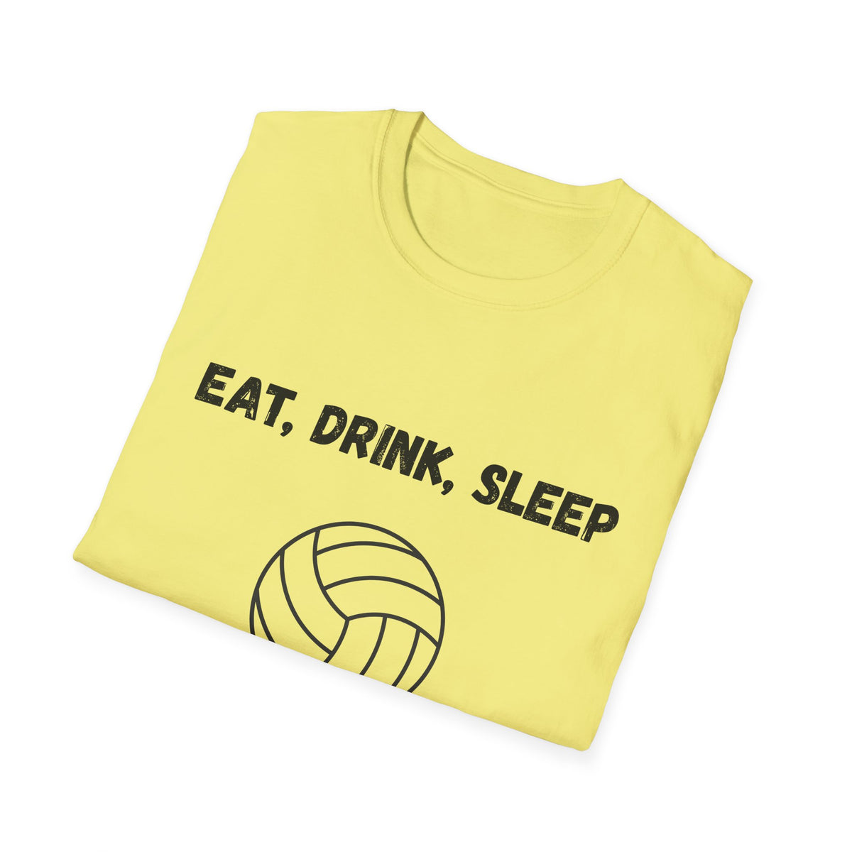Eat, Drink, Sleep Play Volleyball T-Shirt