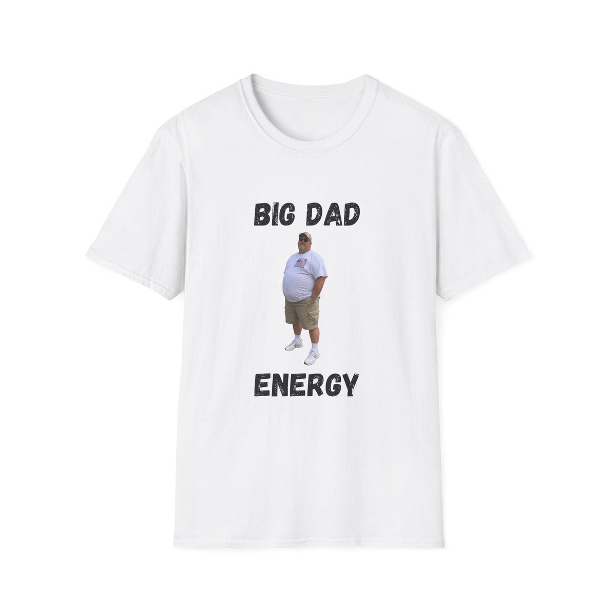 Big Dad Energy T-Shirt