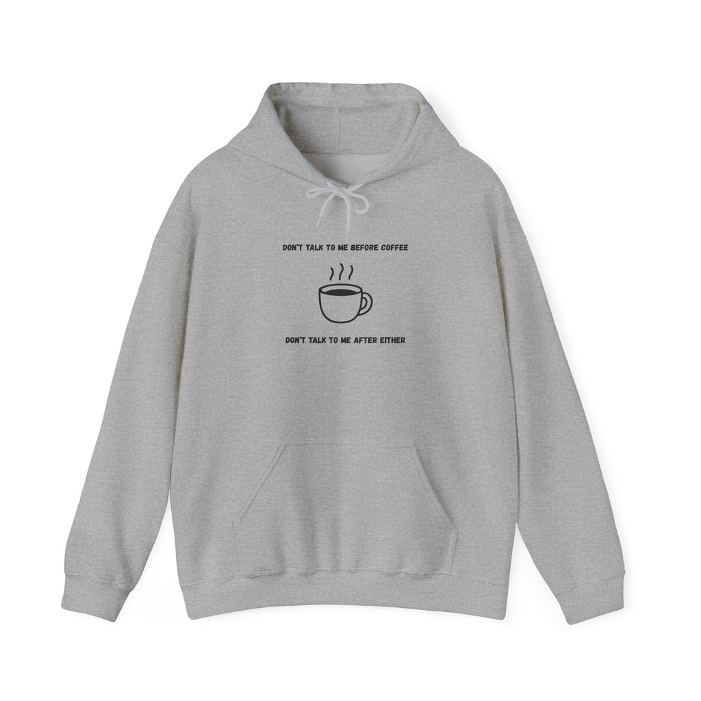 Don't Talk to Me Before Coffee Hoodie