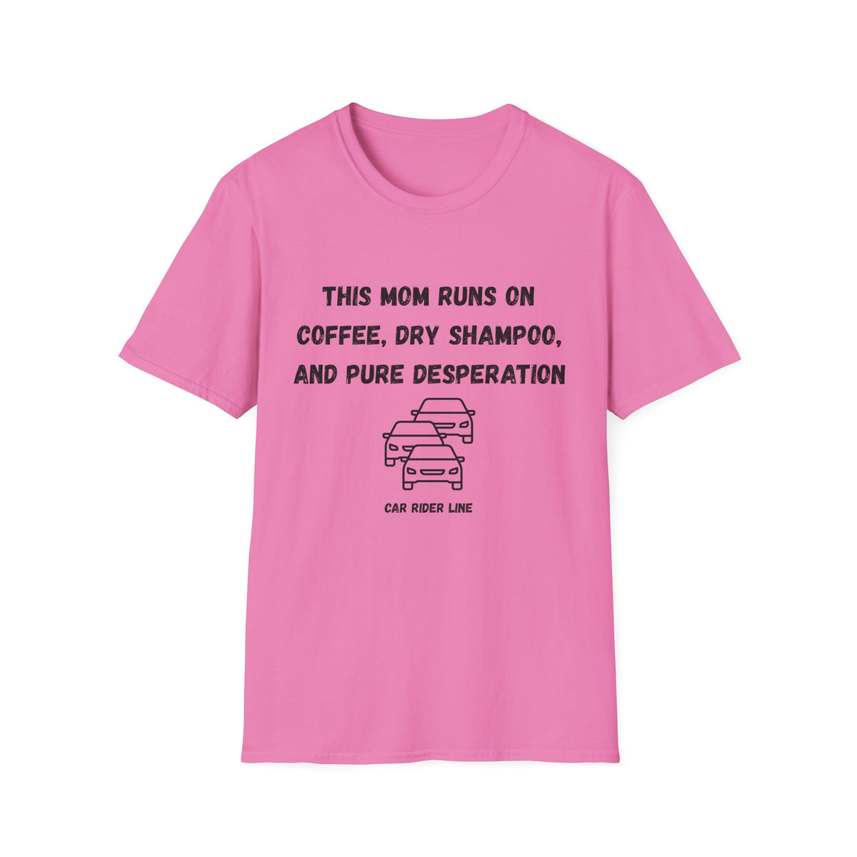 This Mom Runs On- Car Rider Line