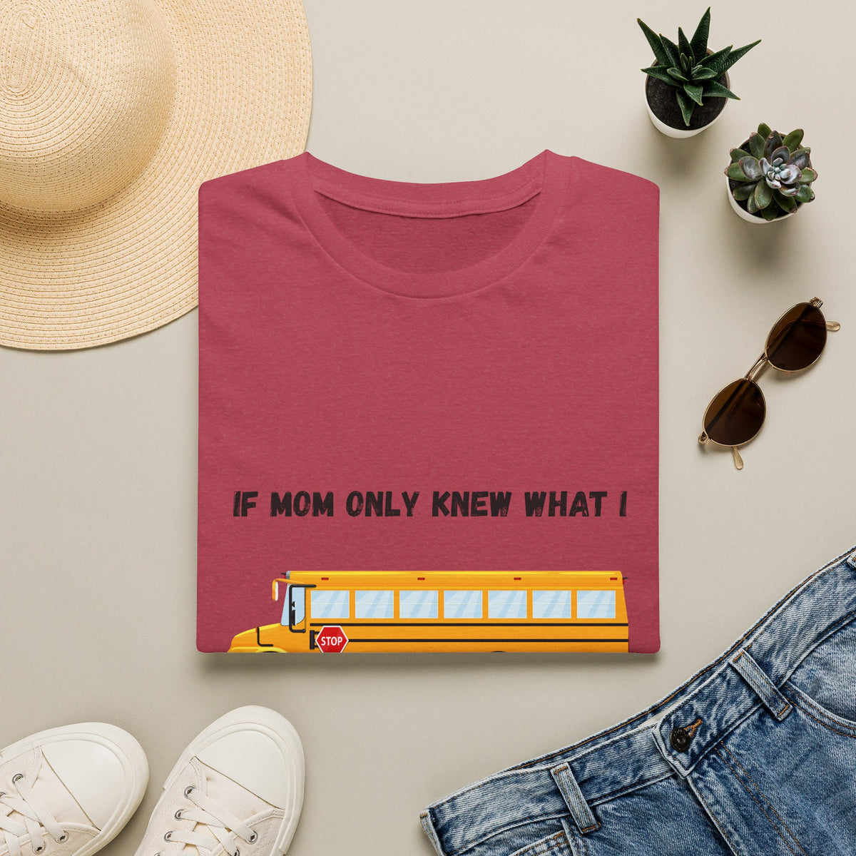 School Bus- If Mom Only Knew
