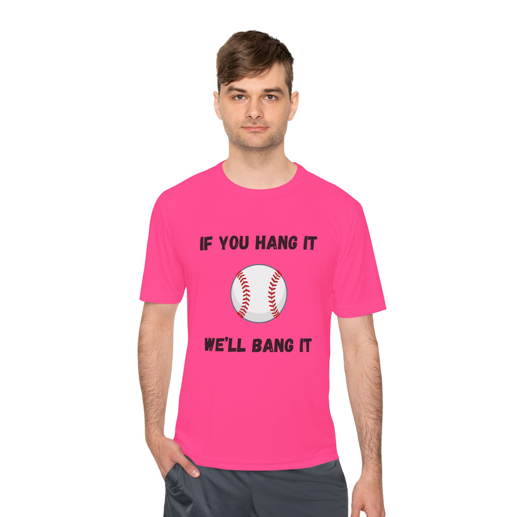 If You Hang It, We'll Bang It- Baseball