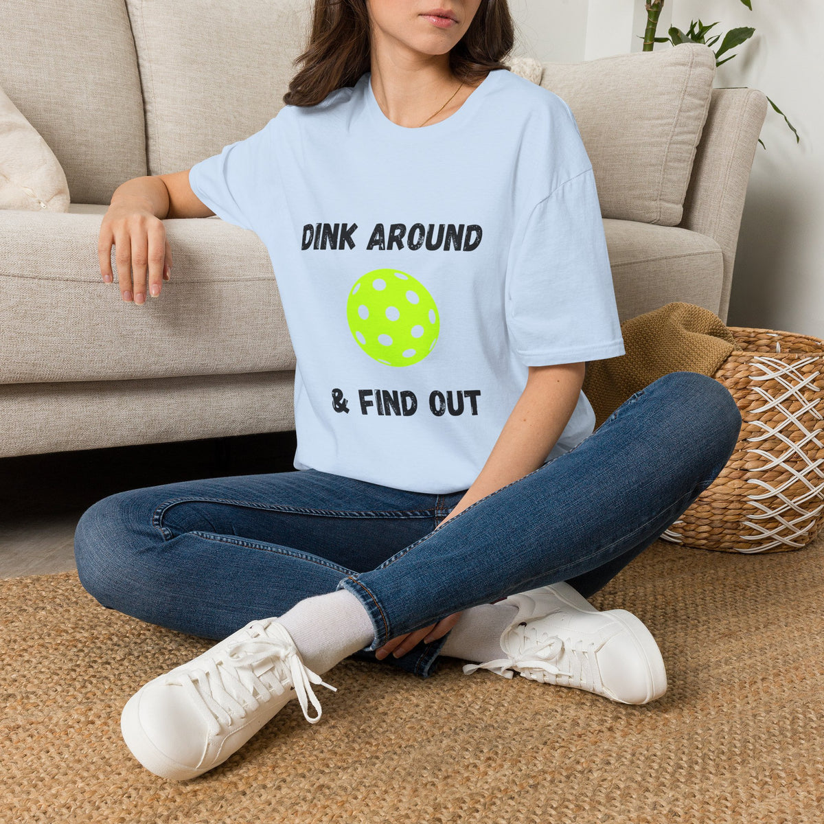 Dink Around & Find Out- Pickleball