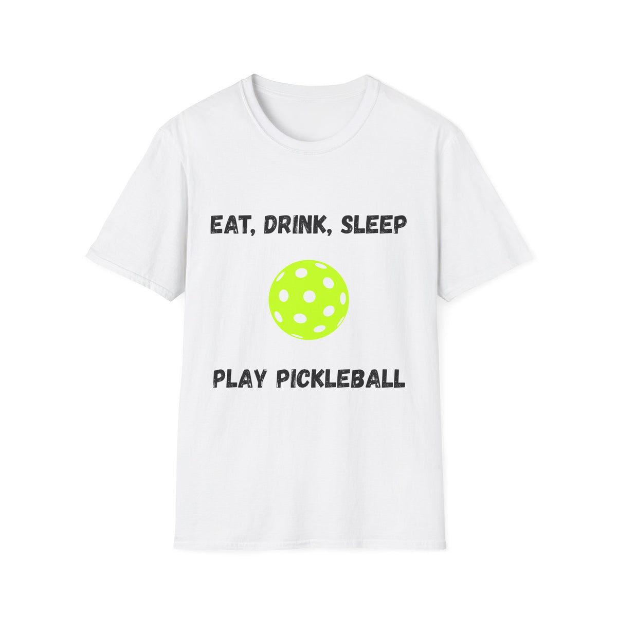 Eat, Drink, Sleep Play Pickleball T-Shirt