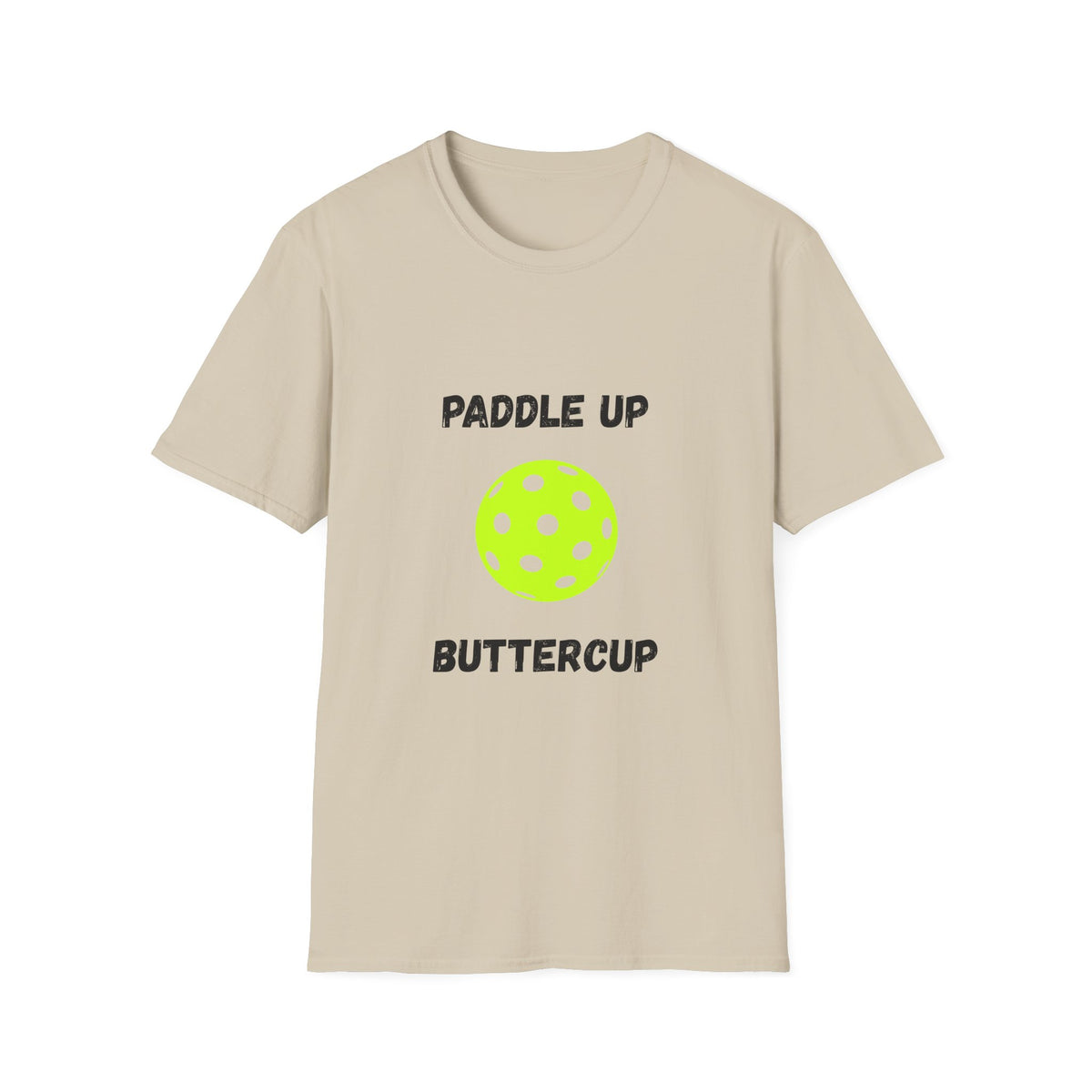 Paddle Up Buttercup- Pickleball