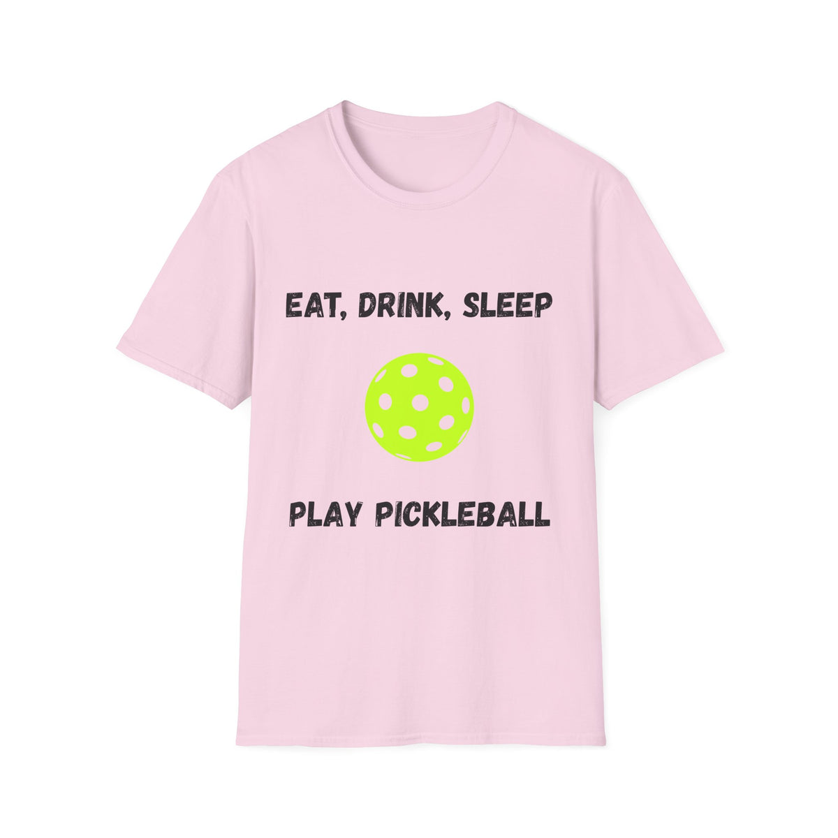 Eat, Drink, Sleep Play Pickleball T-Shirt