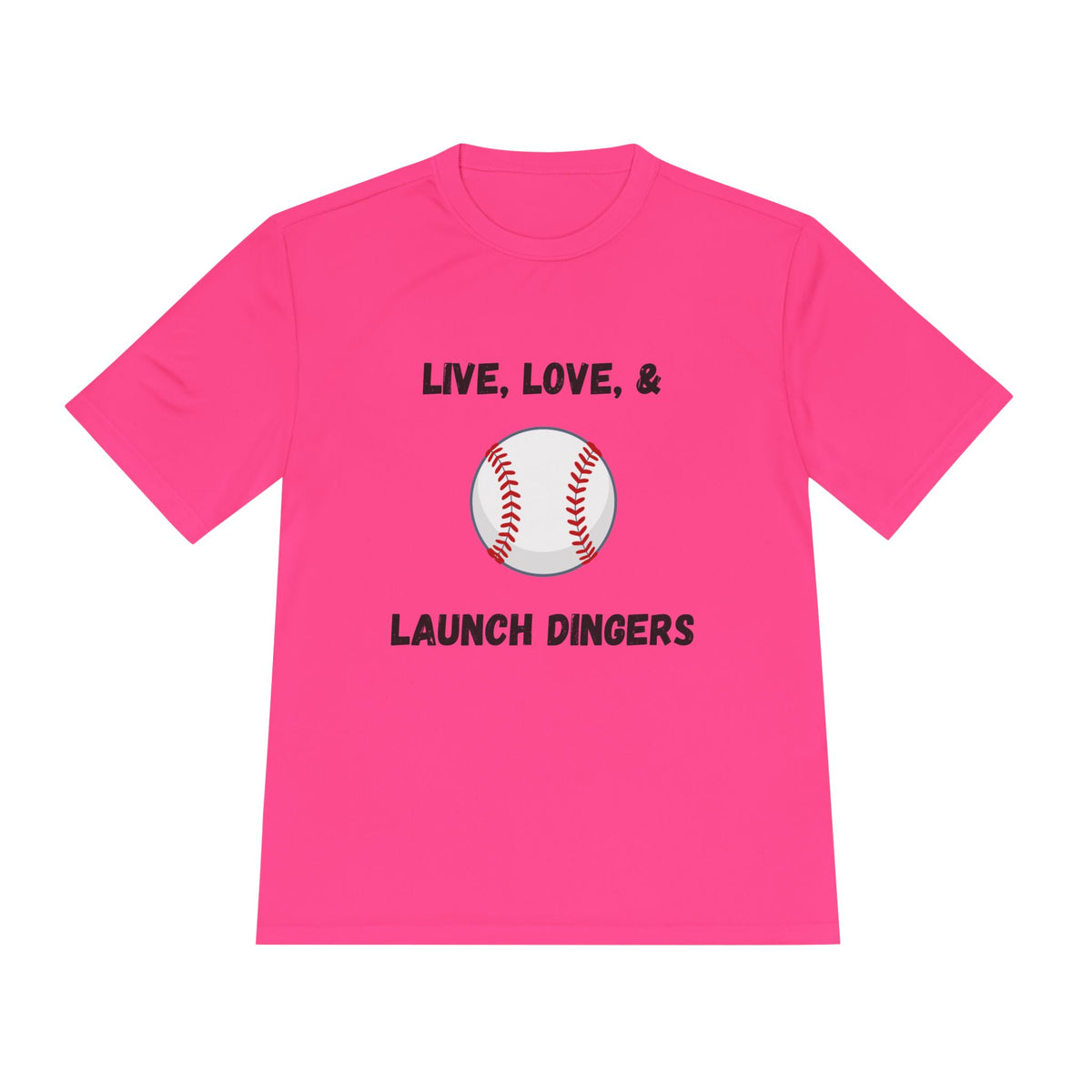 Live, Love, & Launch Dingers- Baseball
