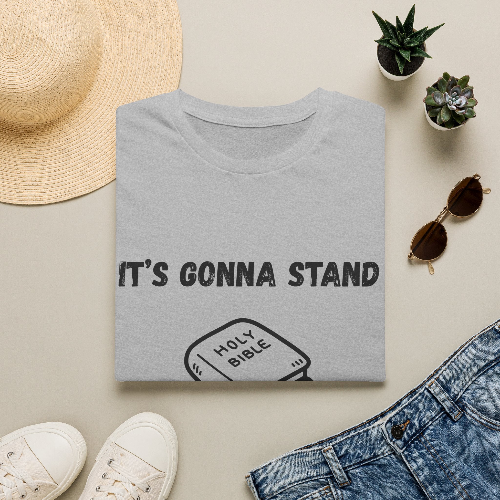 It's Gonna Stand- Bible