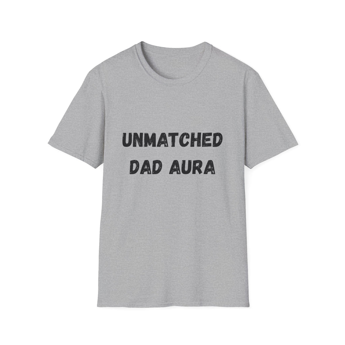 Unmatched Dad Aura T-Shirt