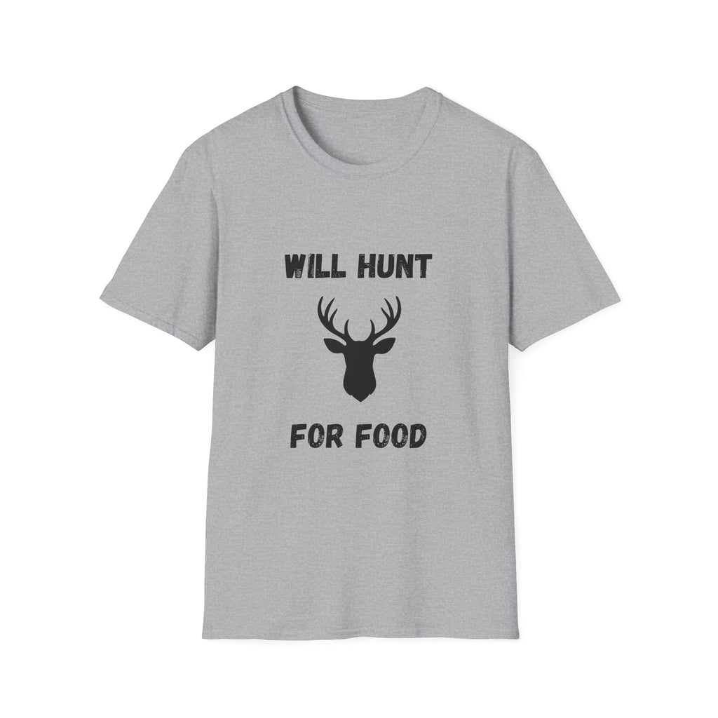 Will Hunt for Food T-Shirt