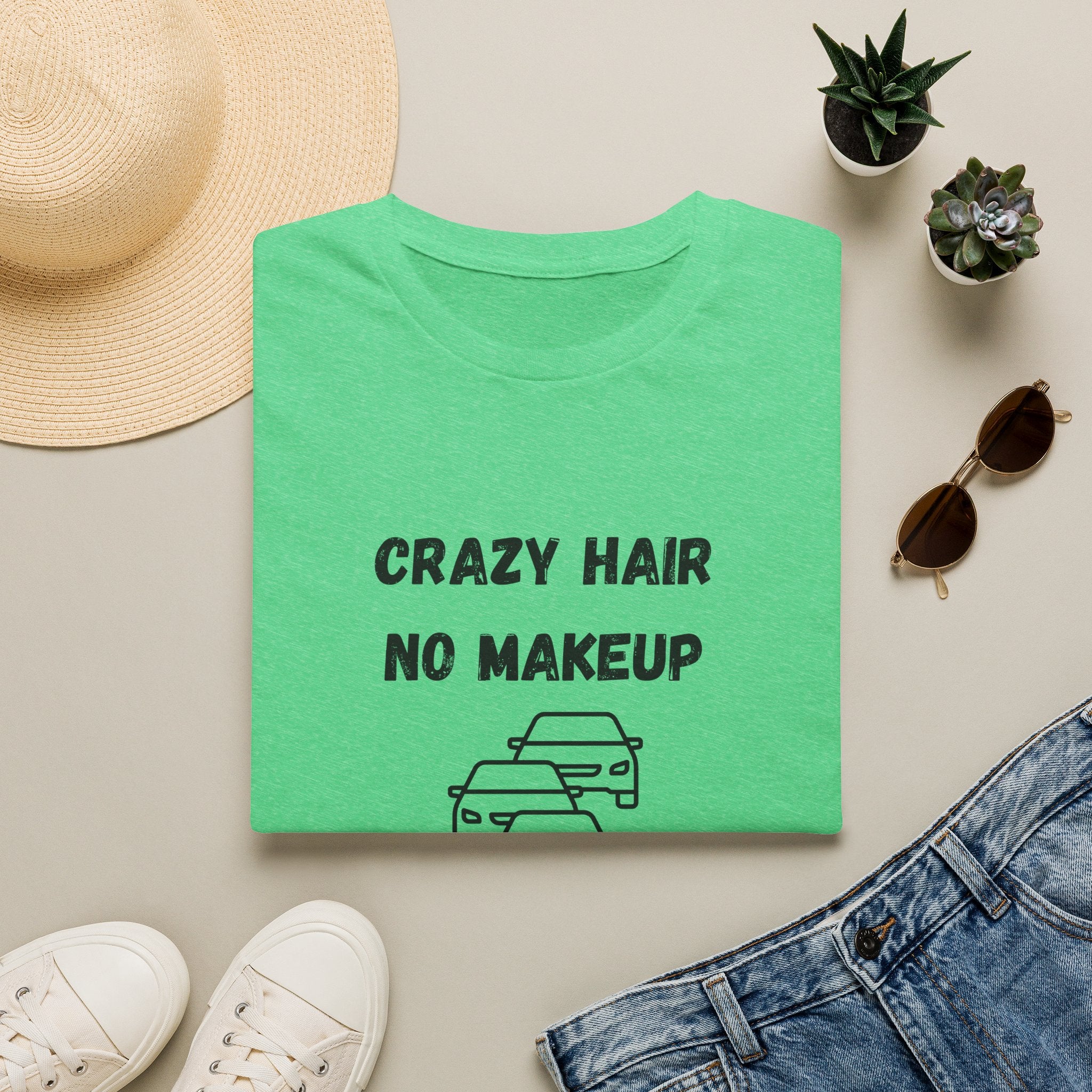 Crazy Hair, No Makeup, No Craps Given- Car Rider Line