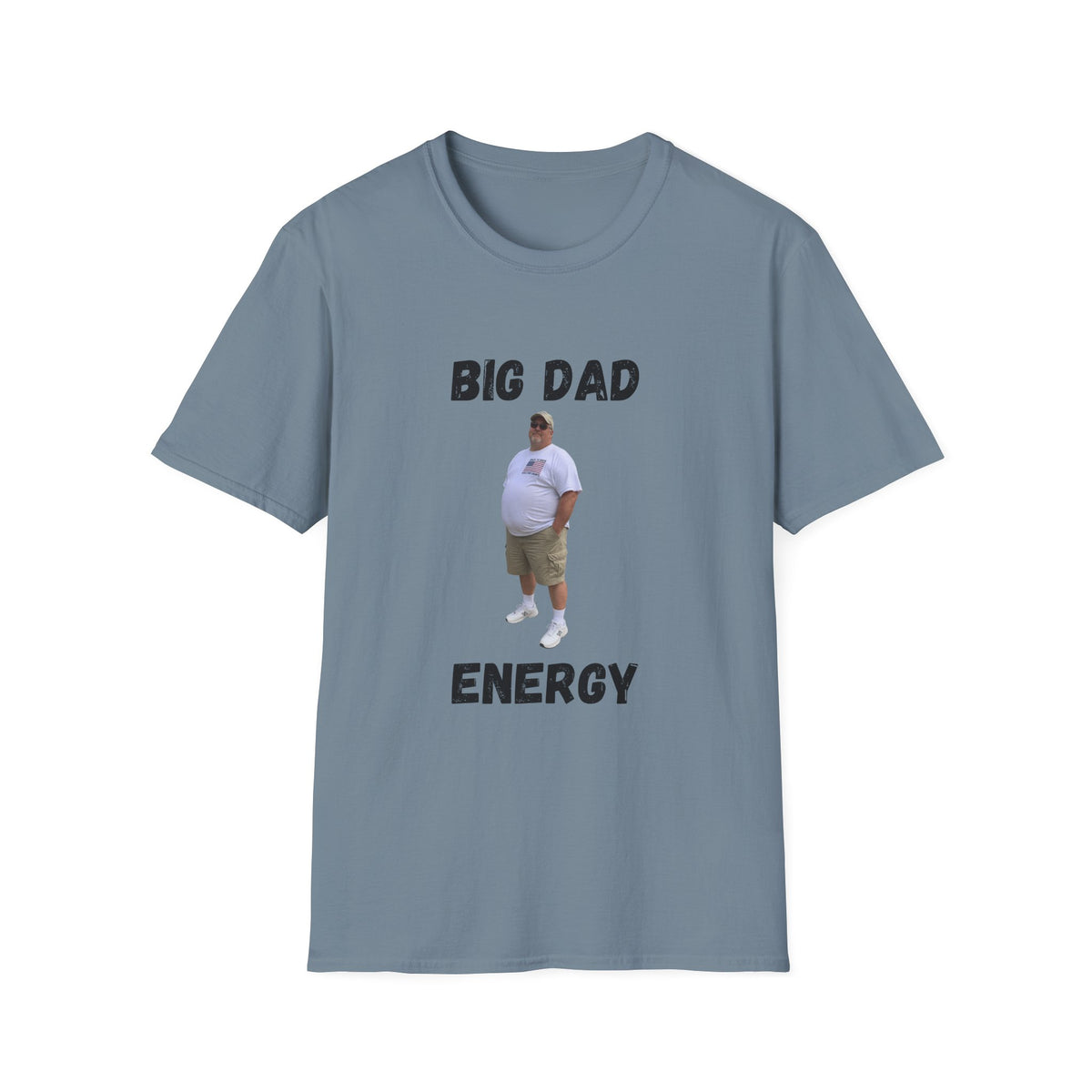 Big Dad Energy T-Shirt