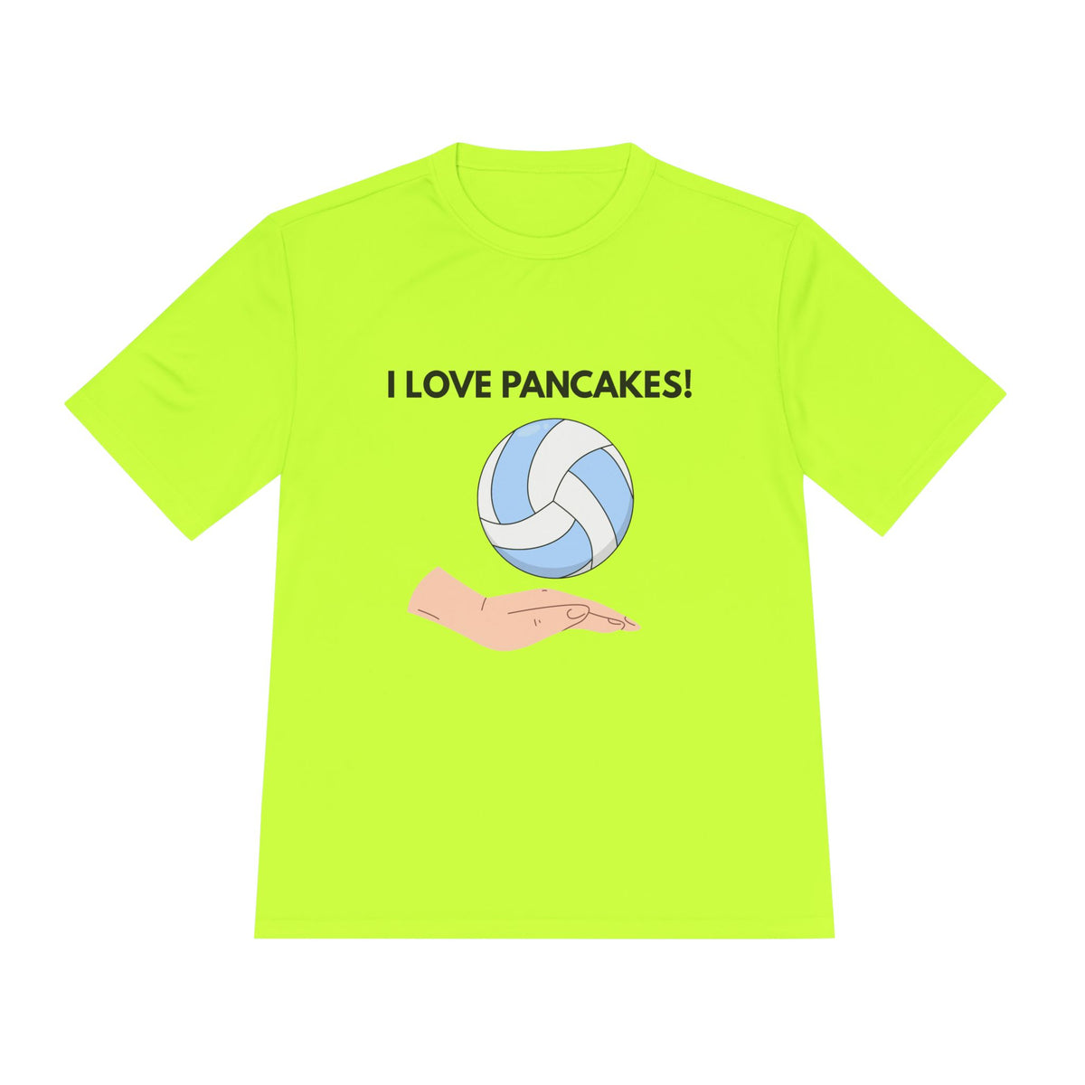 I Love Pancakes- Volleyball
