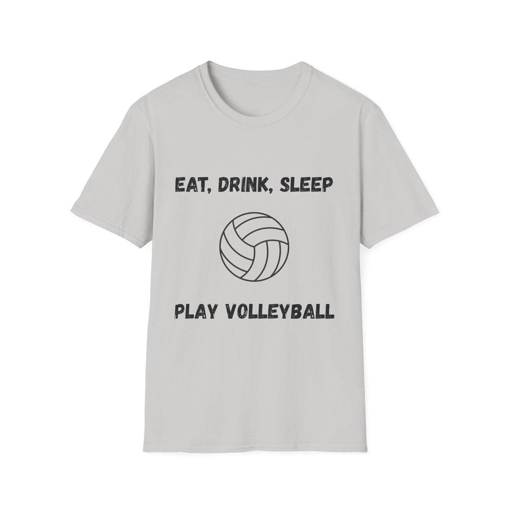 Eat, Drink, Sleep Play Volleyball T-Shirt