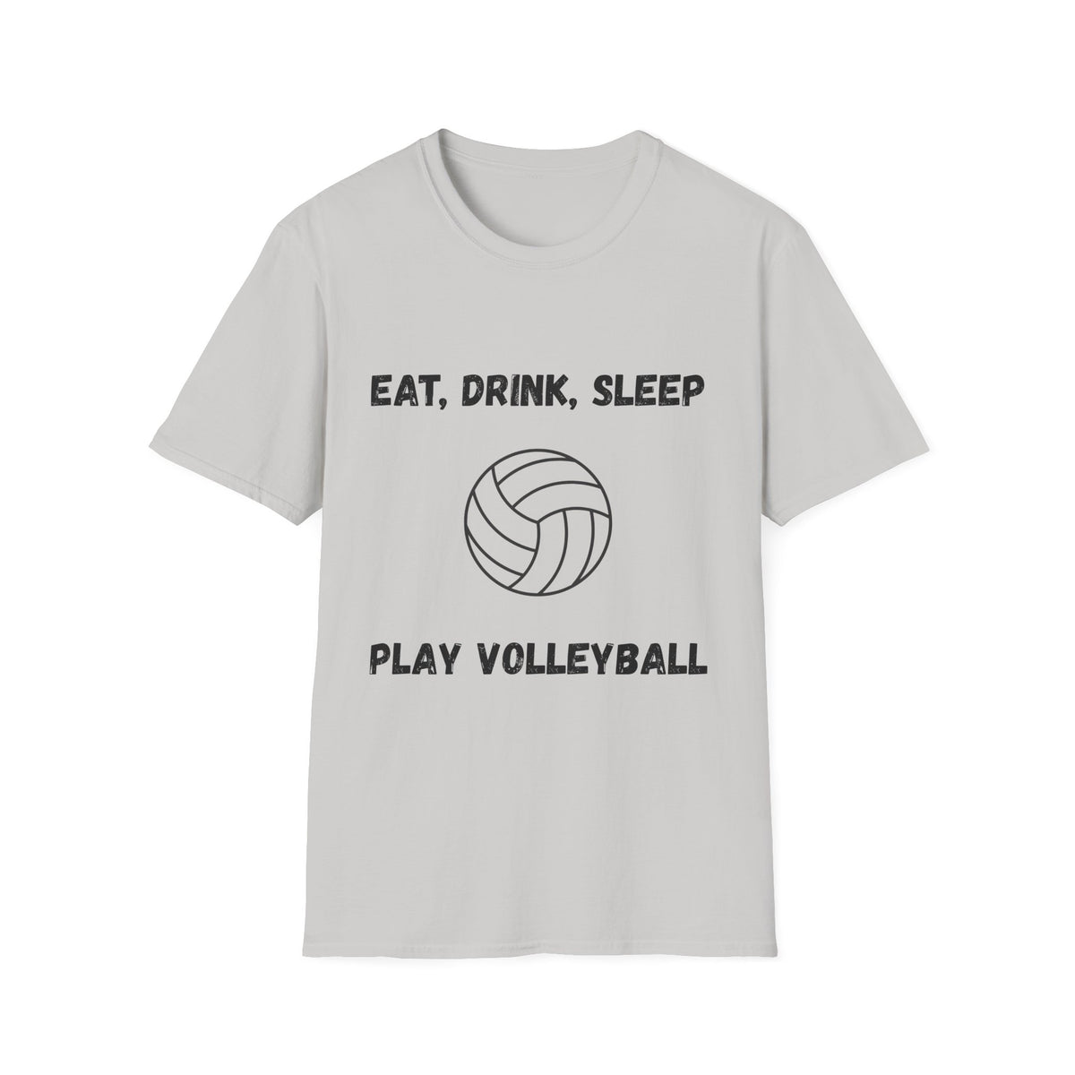 Eat, Drink, Sleep Play Volleyball T-Shirt