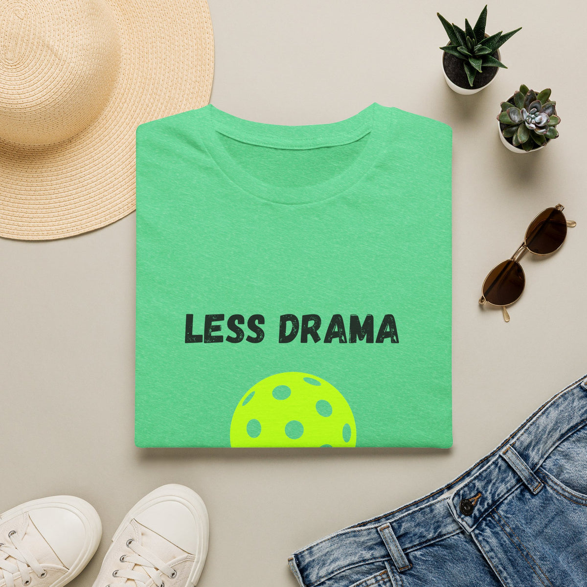 Less Drama, More Lobs- Pickleball
