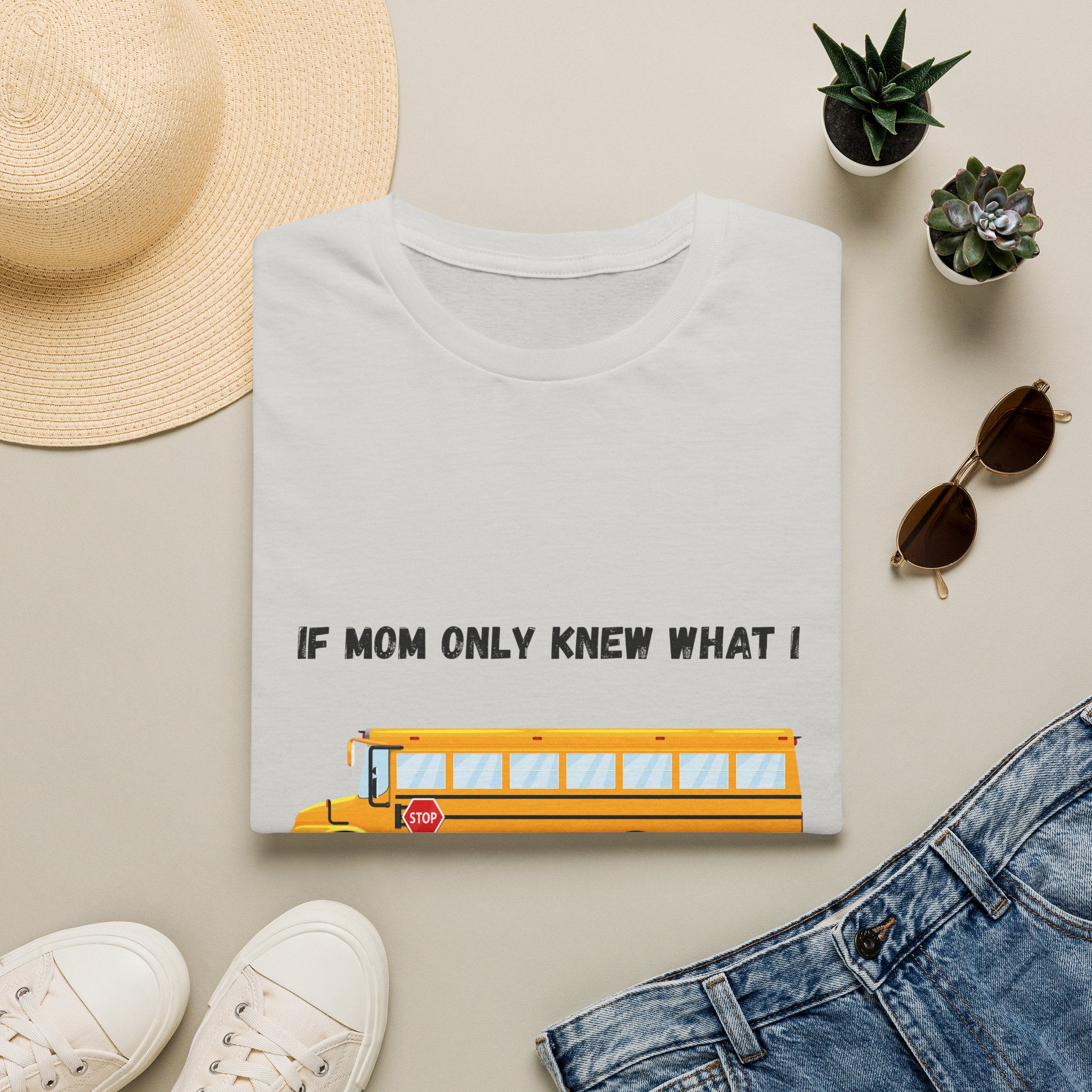 School Bus- If Mom Only Knew