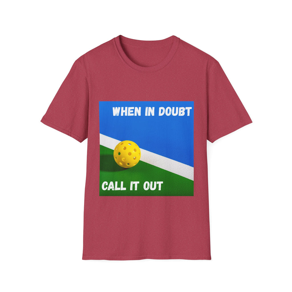 When in Doubt, Call it Out- Pickleball