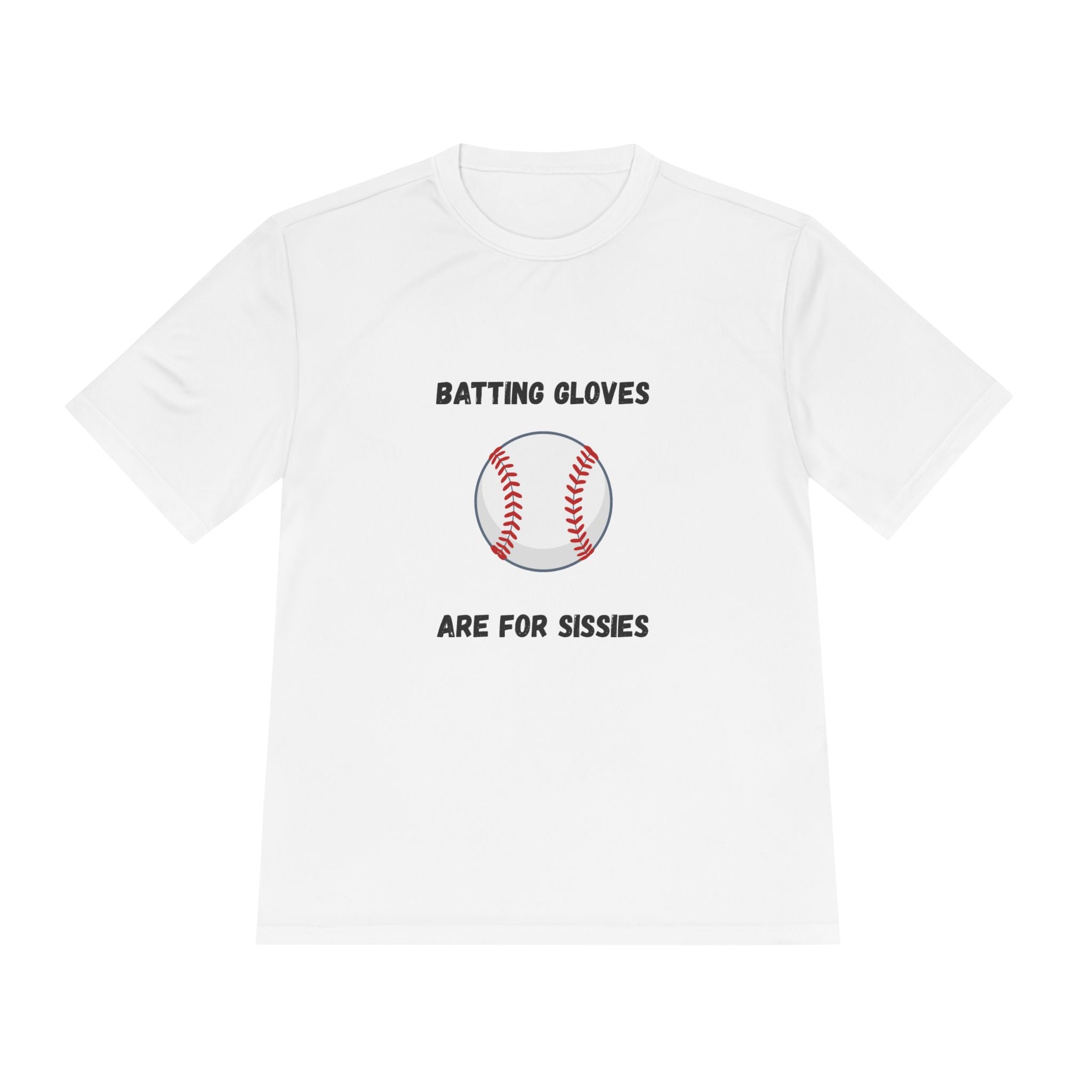 Batting Gloves Are For Sissies