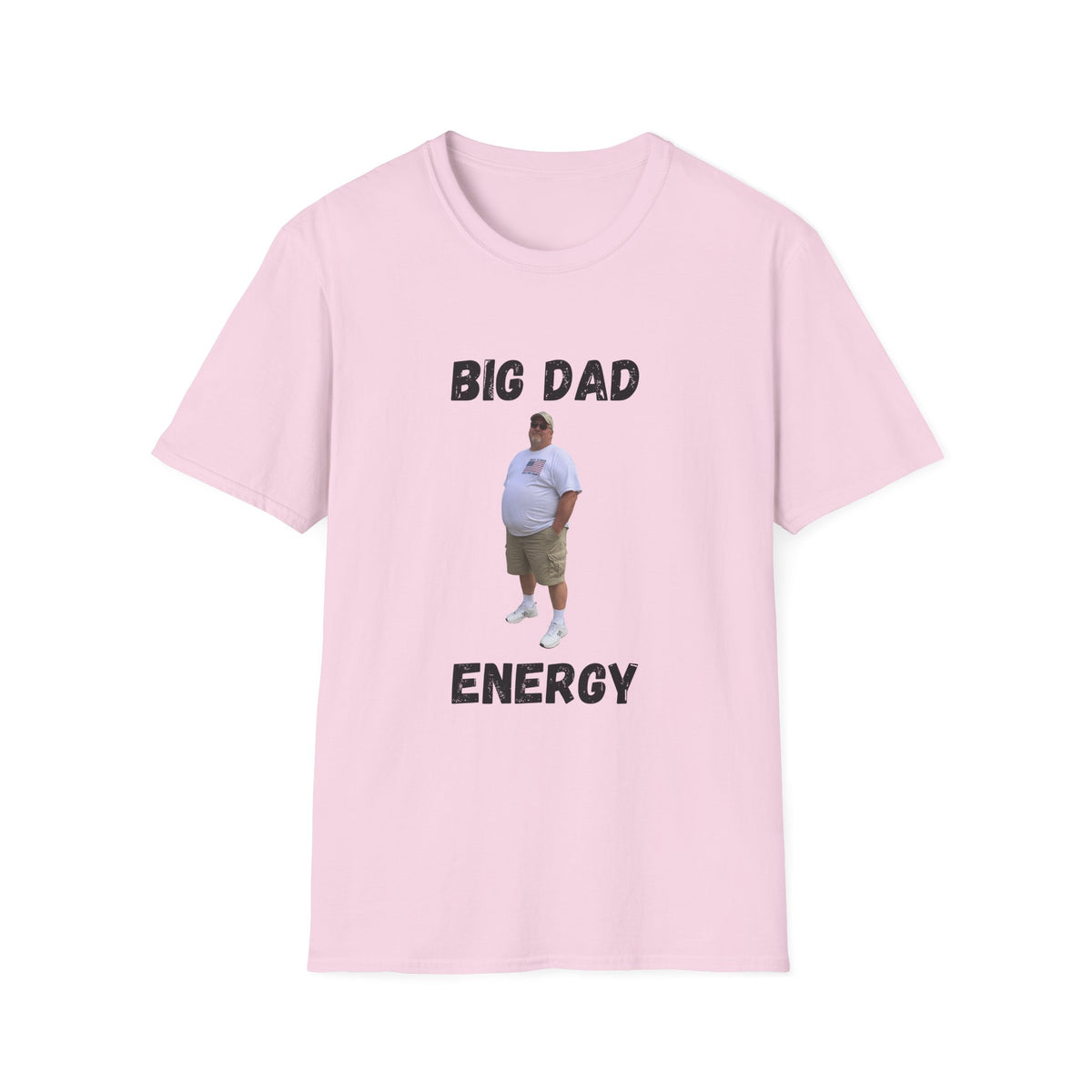 Big Dad Energy T-Shirt