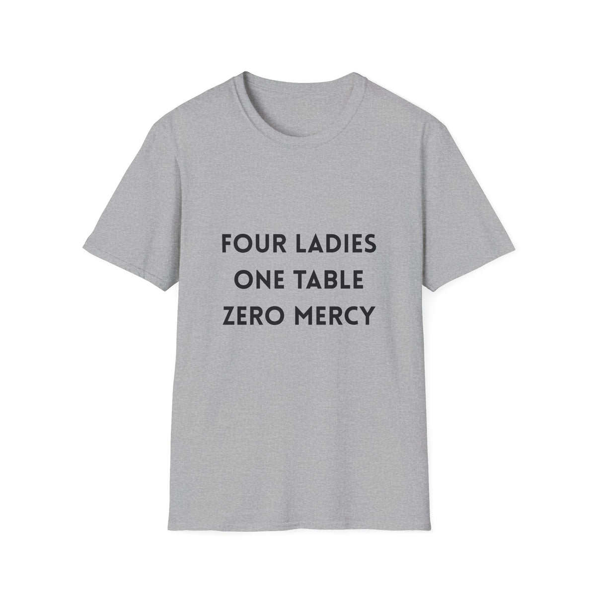 Four Ladies, One Table, Zero Mercy- Mahjong T-Shirt