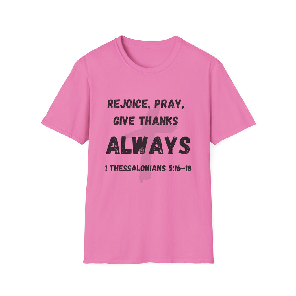Rejoice, Pray, Give Thanks- Always